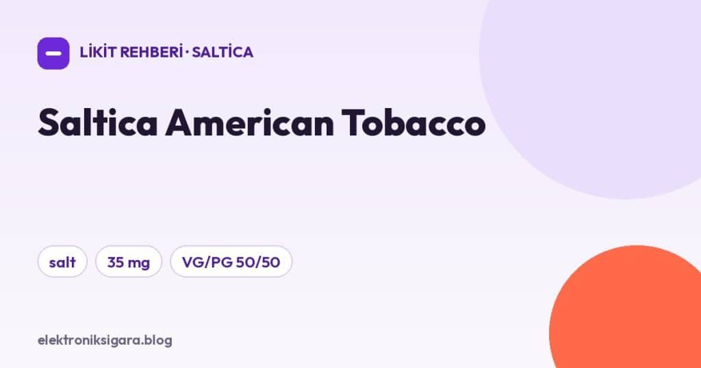 Saltica American Tobacco