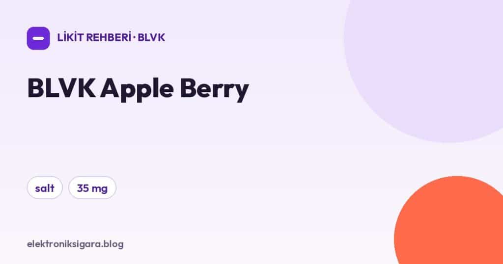 BLVK Apple Berry