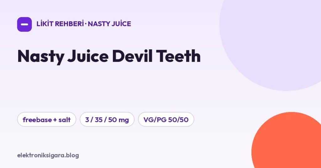 Nasty Juice Devil Teeth