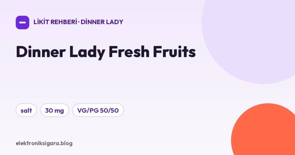 Dinner Lady Fresh Fruits