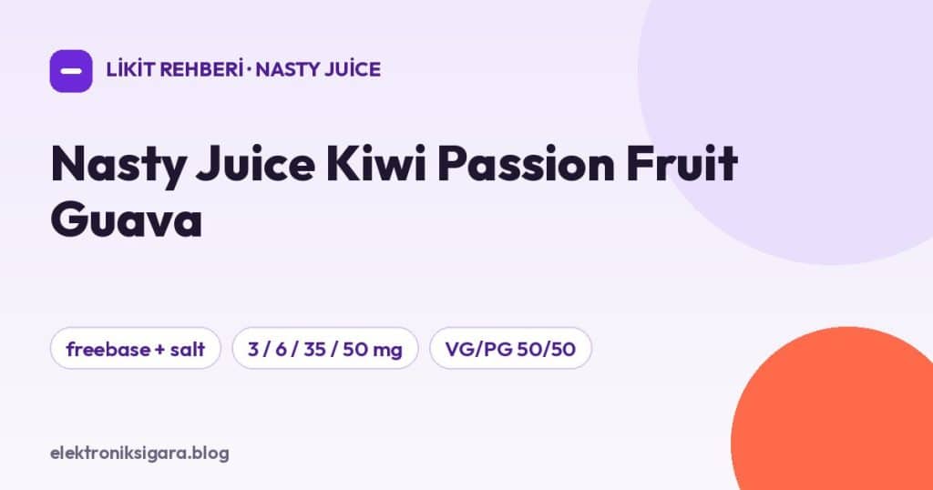 Nasty Juice Kiwi Passion Fruit Guava