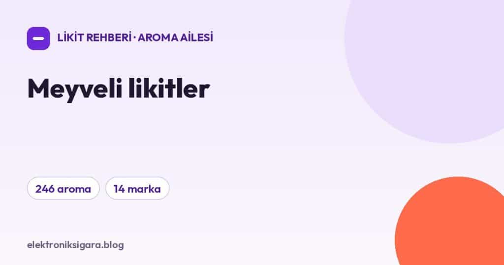 Meyveli likitler