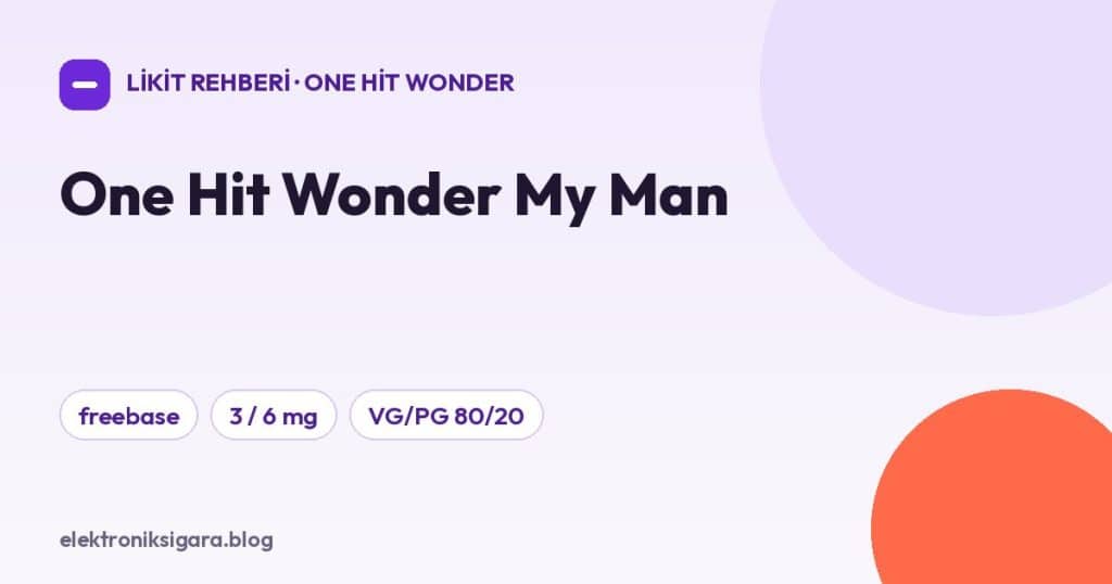 One Hit Wonder My Man