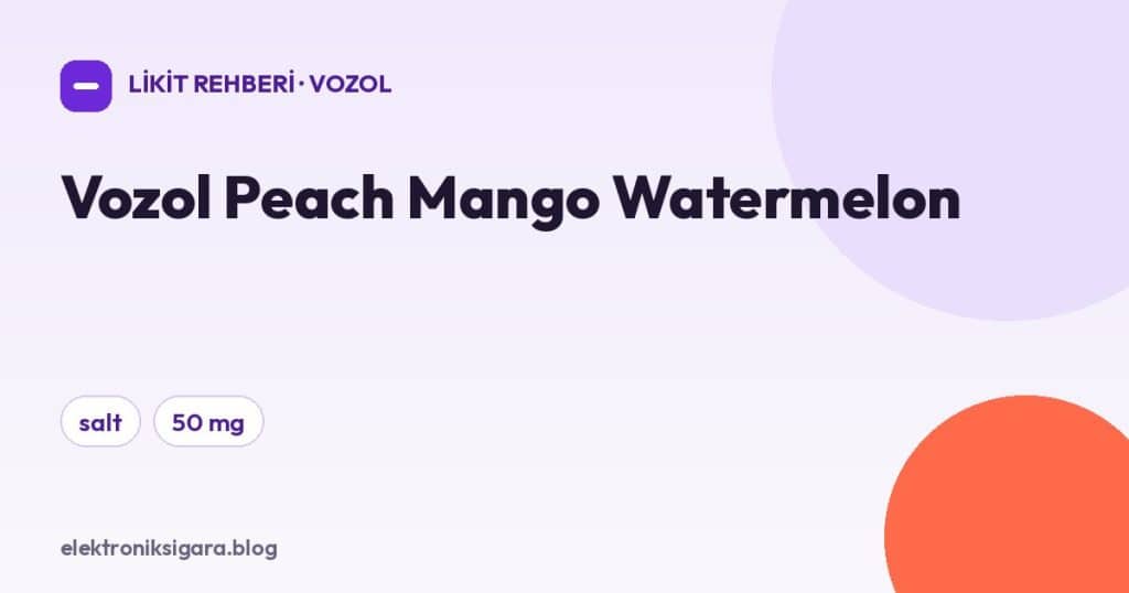Vozol Peach Mango Watermelon