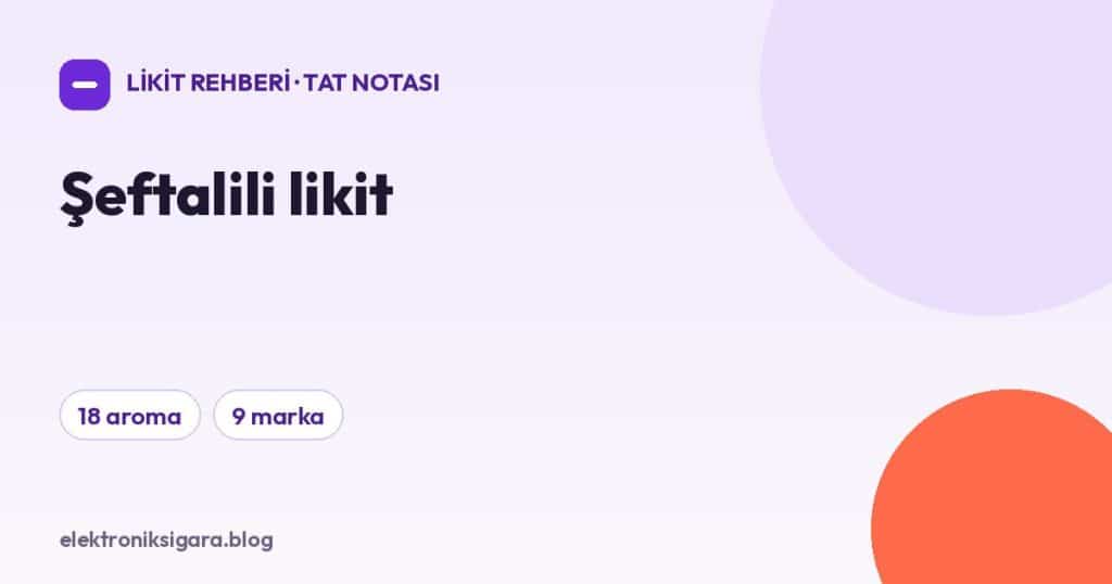 Şeftalili likit
