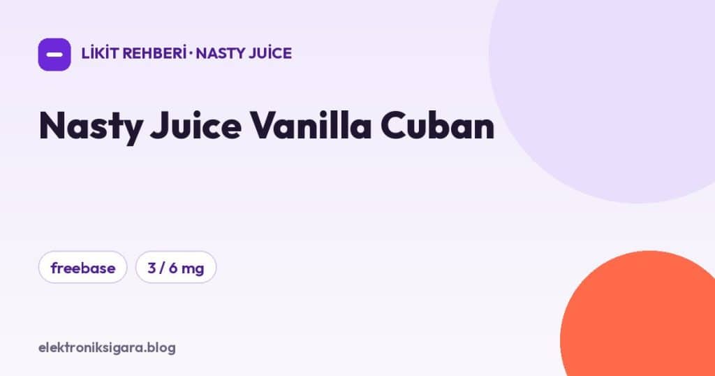 Nasty Juice Vanilla Cuban