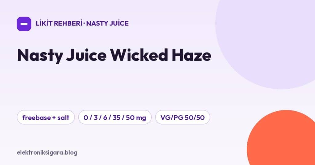 Nasty Juice Wicked Haze